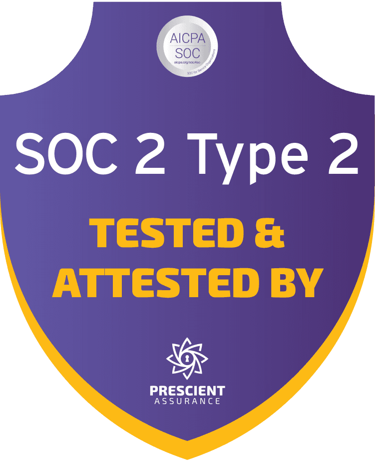 SOC 2 Type 2 tested and attested